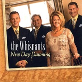 The Whisnants - New Day Dawning