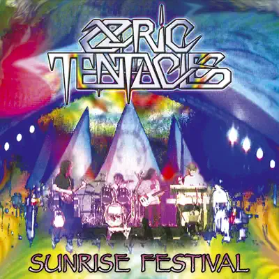 Sunrise Festival - Ozric Tentacles