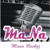 Mana Rockzz - Single, 2012