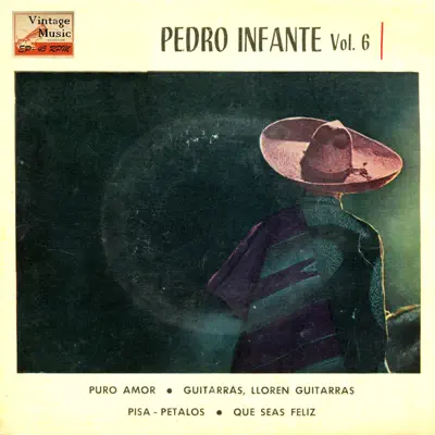 Vintage México Nº 70 - EPs Collectors "Guitarras, Lloren Guitarras" - Pedro Infante