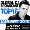 Global DJ Broadcast: Top 15 - January 2010 (Including Classic Bonus Track)