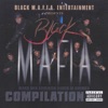 BLACK M.A.F.I.A. COMPILATION, 2005