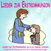 Lieder Zur Erstkommunion