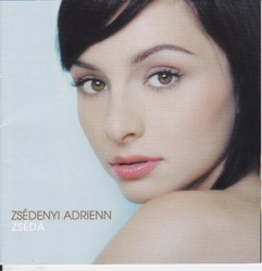 Zsédenyi Adrienn - Szeress Most
