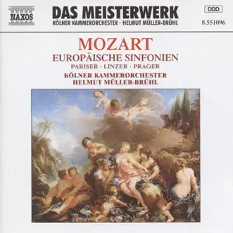 Mozart: European Symphonies (Symphonies Nos. 31, 36, and 38) by Helmut Müller-Brühl & Cologne Chamber Orchestra album reviews, ratings, credits