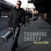 Trombone Shorty - Hurricane Session