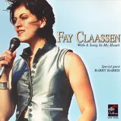 With a Song In My Heart by Fay Claassen album reviews, ratings, credits