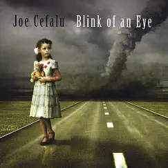 Blink of an Eye by Joe Cefalu album reviews, ratings, credits