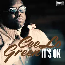 It's OK - EP - Cee Lo Green