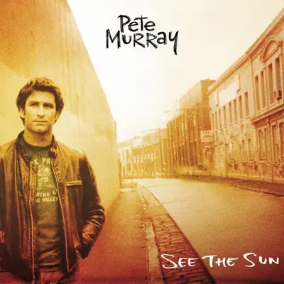 See the Sun - Pete Murray