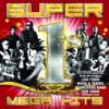 Super 1's Mega Hits, 2009