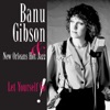 Banu Gibson - Let Yourself Go