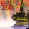 Great Themes...From