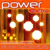 Power the Album, 2007