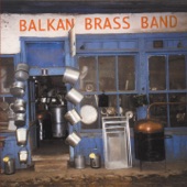 Balkan Brass Band - Underground çoçek