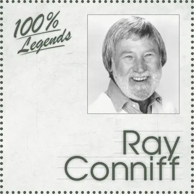 100% Legends (Ray Conniff) - Ray Conniff