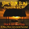 Steel Drum Island Collection: Dock of the Bay & More On Steel Drums, 1971