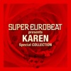 SUPER EUROBEAT presents KAREN Special COLLECTION