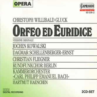 Gluck, G.W.: Orfeo ed Euridice by Carl Philipp Emanuel Bach Chamber Orchestra, Hartmut Haenchen, Christian Fliegner, Jochen Kowalski, Dagmar Schellenberger & Berlin Radio Choir album reviews, ratings, credits