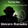 Tu t'en vas (Rendu célèbre par Alain Barrière) [Version karaoké] - Single