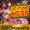 Achtung heiss - Die besten Discofox-Hits 2009, 2009