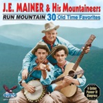 Run Mountain - 30 Old Time Favorites