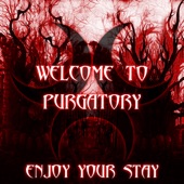 Welcome To Purgatory artwork