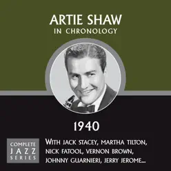 Complete Jazz Series 1940 - Artie Shaw Complete Jazz Series 1940 - Artie Shaw