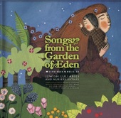 Songs from the Garden of Eden