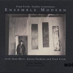 Fred Frith & Thomas Bloch - Lourdement Gai (Traffic Continues)