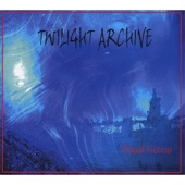 Twilight Archive - Something Unquiet