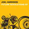 Future Revolutions Ep album lyrics, reviews, download