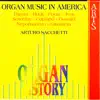 Organ History: Organ Music In America album lyrics, reviews, download