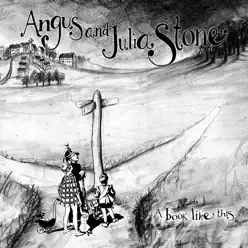 A Book Like This (Deluxe) - Angus & Julia Stone