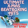 Ultimate X-Mas Beatboxing Hits