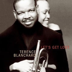Terence Blanchard - Can't Get Out of This Mood