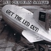 Led Zeppelin Salute: Get the Led Out!