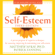 Matthew McKay & Patrick Fanning - Self-Esteem: Third Edition
