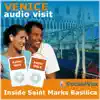 Audio Visit : Venice - Inside Saint Mark's Basilica album lyrics, reviews, download