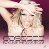Cascada - Evacuate the Dancefloor (Radio Edit)