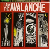 I Am the Avalanche - My Second Restraining Order