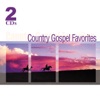 Country Gospel Favorites, 2005