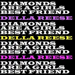 Diamonds Are a Girls Best Friend - Della Reese Diamonds Are a Girls Best Friend - Della Reese