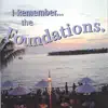 Stream & download I Remember... The Foundations