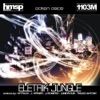 Edson Pride & Jeanie Tracy - Electrik Jungle (Junior Dub Super Remix)