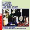 Scottish Drinking And Pipe Songs (Remastered)