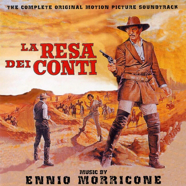 La Resa Dei Conti - Ennio Morricone