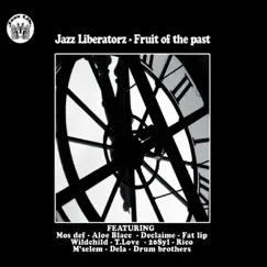 Fruit of the Past by Jazz Liberatorz album reviews, ratings, credits