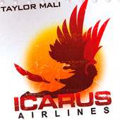 Icarus Airlines - Taylor Mali