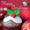 Holiday Songs - Happy Christmas